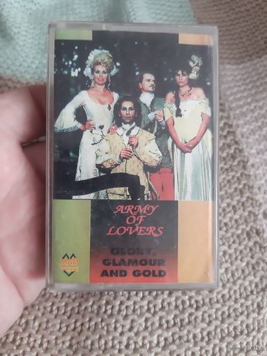 Кассета ARMY OF LOVERS. GLORY, GLAMOUR AND GOLD.