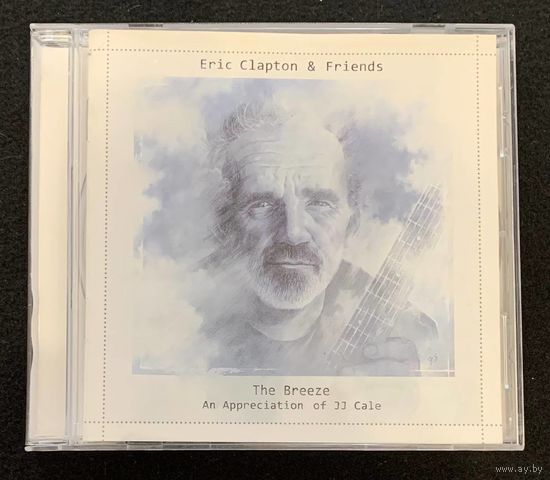 Eric Clapton & Friends – The Breeze (An Appreciation Of JJ Cale)
