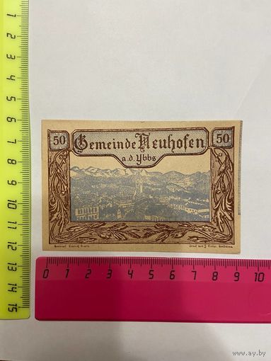 Австрия нотгельд 50 Неухоффен - 2301