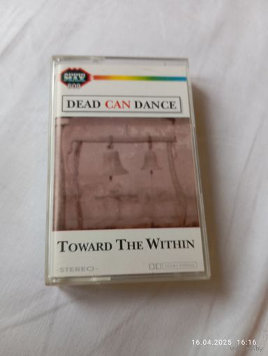 Dead can dance. Toward the within. Кассета