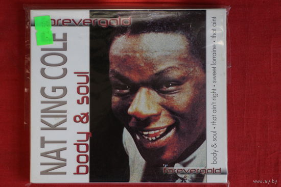 Nat King Cole - Body & Soul (2005, CD)