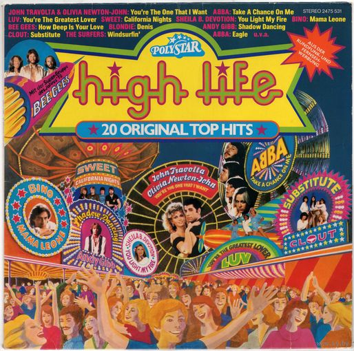 LP High Life: 20 Original Top Hits (ABBA, Genesis, Blondie, Bee Gees, Status Quo, John Travolta & Olivia Newton-John, Sweet, Francis Goya, Andy Gibb і іншыя)
