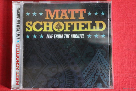 Matt Schofield - Live From The Archive (2010, CD)