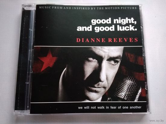 Dianne Reeves   – Good Night, And Good Luck. (Music From And Inspired By The Motion Picture
