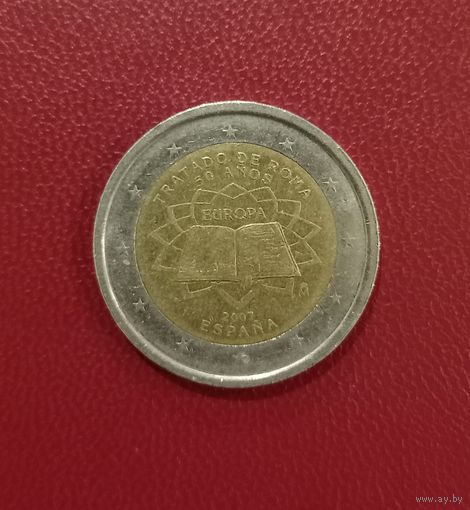 Испания. 2 евро 2007 года. 50 лет подписания Римского договора. Торг!