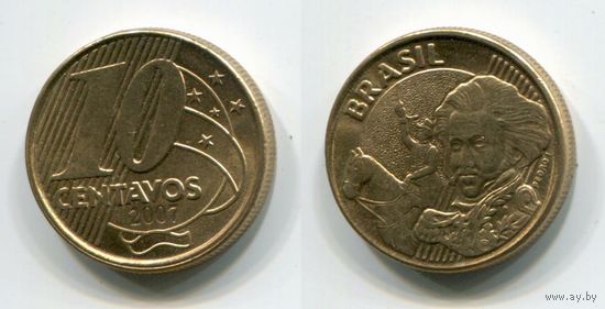 Бразилия. 10 сентаво (2007, aUNC)