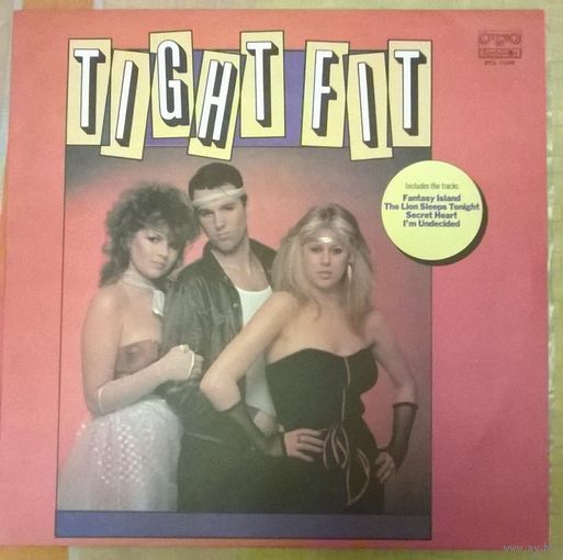 Группа Тайт Фит (Tight Fit), Великобритания
