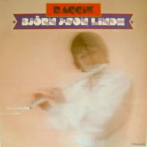 Bjorn J:son Lindh – Raggie / Sweden
