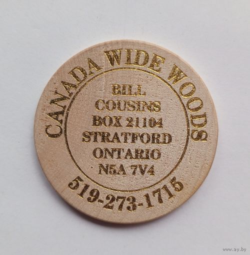 Канада. Жетон Wooden Nickel (Деревянный пятицентовик). Диаметр 4,3 см.