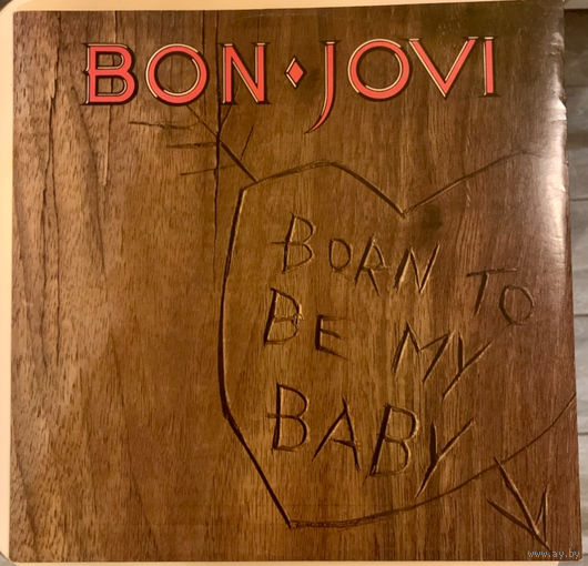 BON JOVI Born to be my baby EP