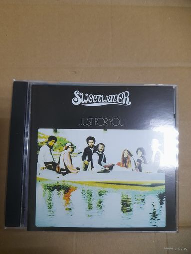 SWEETWATER  "JUST FOR YOU" CD 2005