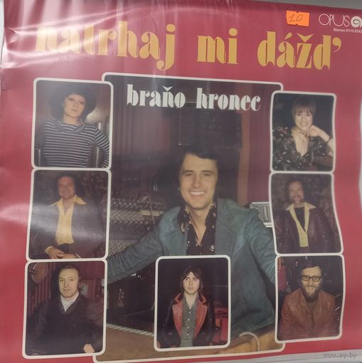 Brano Hronec – Natrhaj Mi Dazd