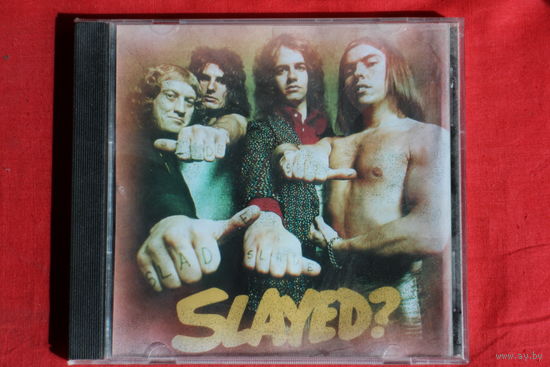 Slade – Slayed? (CDr)
