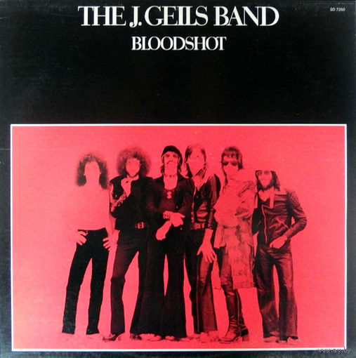 The J. Geils Band – Bloodshot, LP 1973