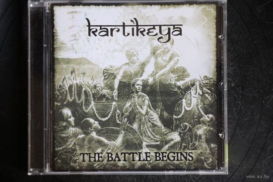Kartikeya – The Battle Begins (2007, CD)