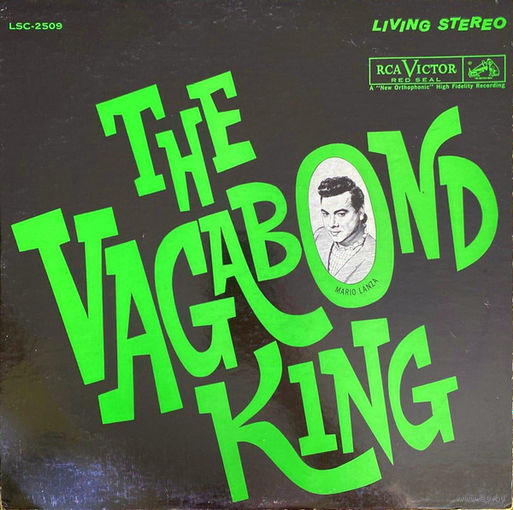 Mario Lanza – The Vagabond King, LP 1961