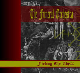 The Funeral Orchestra "Feeding The Abyss" Digipak-CD