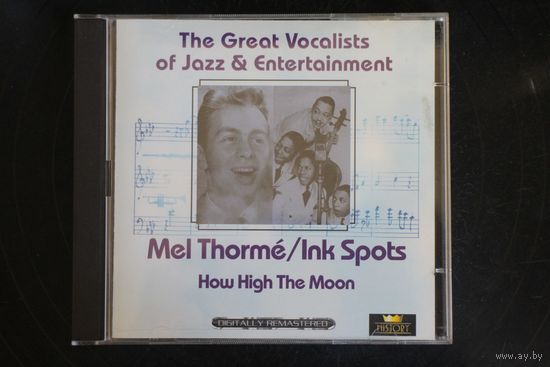 Mel Thorme / Ink Spots – How High The Moon (2xCD)