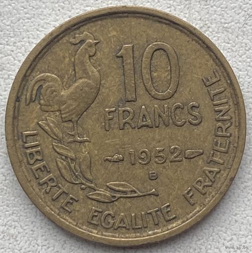 Франция 10 франков 1952 г. Отметка монетного двора "B". Бомон-ле-Роже