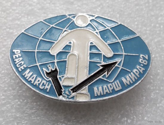 Значок. Марш мира 1982 год #0302