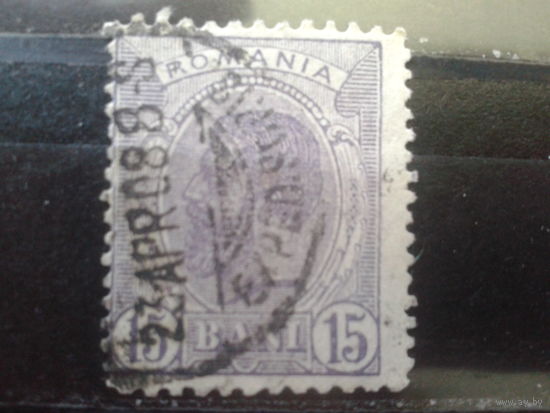 Румыния 1903 Корль Карл 1 15 бани