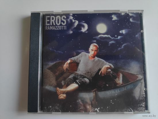 Eros Ramazzotti. Stilelibero.