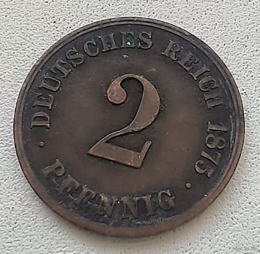 Германия 2 пфеннига, 1875 C 4-4-20