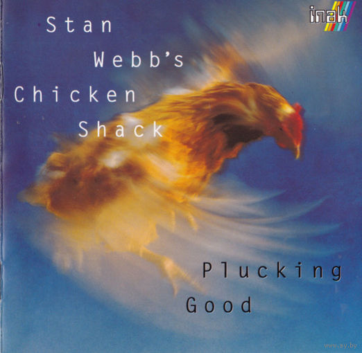 Audio CD, Stan Webb's Chicken Shack, Plucking Good, CD 1993