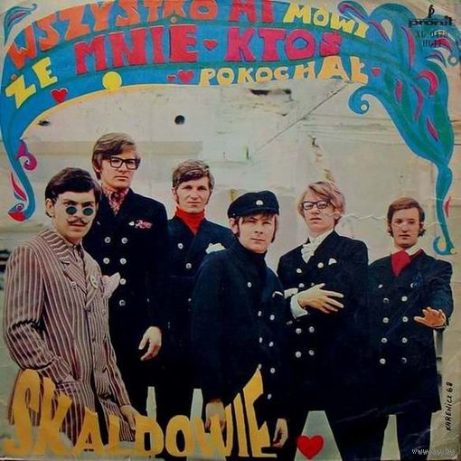 Skaldowie - Wszystko Mi Mowi, Ze Mnie Ktos Pokochal - LP - 1968