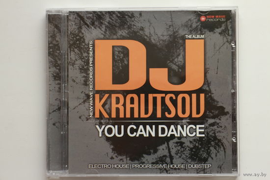 DJ Kravtsov – You Can Dance (2013, CD)
