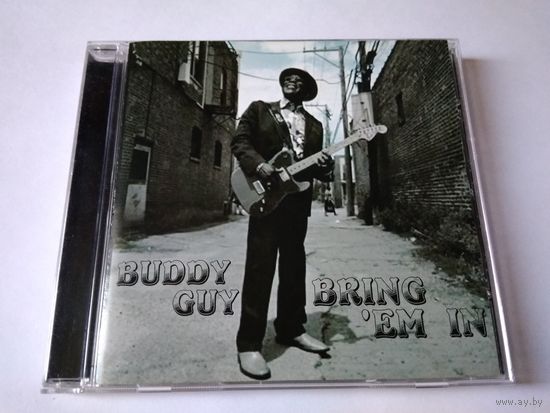 Buddy Guy - Bring 'Em In