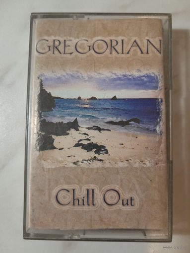 Аудиокассета Gregorian "Chill Out"