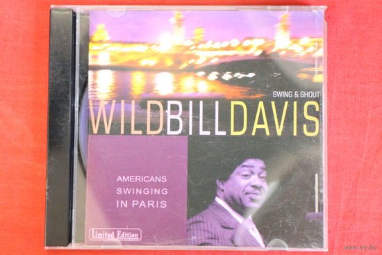 Wild Bill Davis - Swing & Shout (2002, CD)
