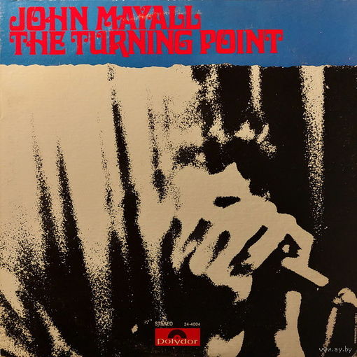 John Mayall – The Turning Point, LP 1969