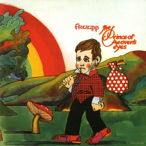 Fruupp - The Prince Of Heaven's Eyes (1974/2009, Audio CD, Remastered +2 bonus tracks, made in UK, прог-рок)