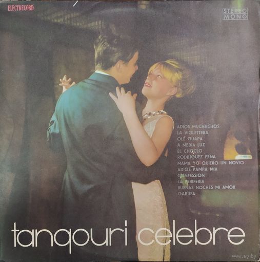 Orchestra Electrecord , Dirijor: Alex. Imre – Tangouri Celebre