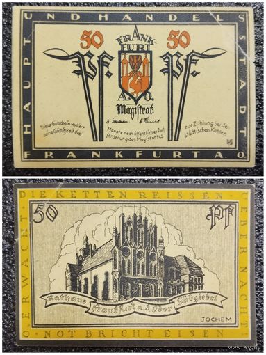 50 пфеннигов Германия вып. 1920 г. Франкфурт - на - Одере (Frankfurt an der Oder) нотгельд