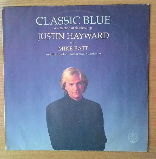 LP Justin Hayward with Mike Batt and the London Philharmonic Orchestra – "Classic Blue".