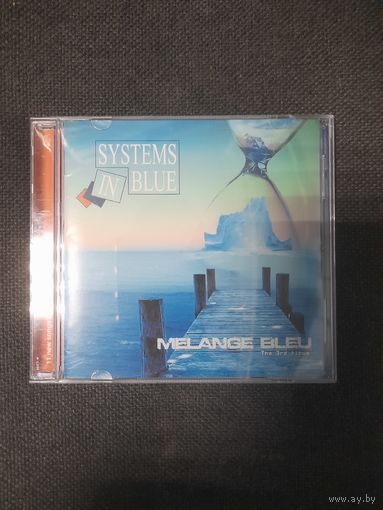 SYSTEMS IN BLUE  "MELANGE BLEU. THE 3RD ALBUM "  CD 2017