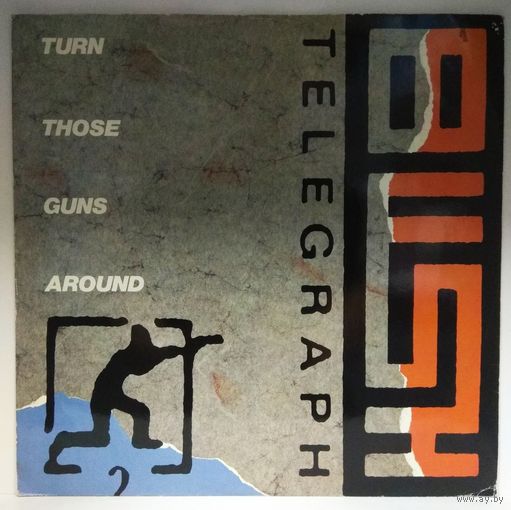 Bush Telegraph - "Turn Those Guns Around" (EP) / UK