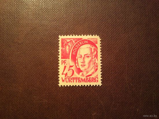 Германия .Французская зона оккупации 1947 г.Фридрих Гёльдерлин -немецкий поэт,философ и переводчик./4а/