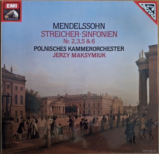 Felix Mendelssohn-Bartholdy – Symphonies For String Orchestra Nos 2, 3, 5 & 6