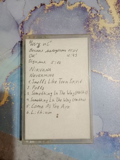 Аудио кассета Чиж и к , Nirvana