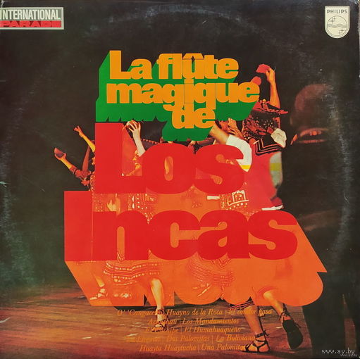 Los Incas – La Flute Magique De Los Incas / Holland