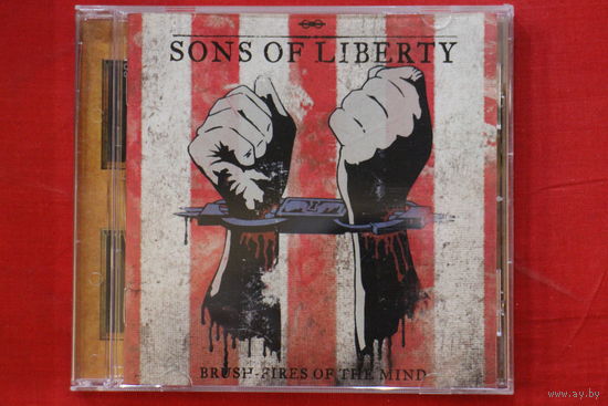 Sons Of Liberty – Brush Fires Of The Mind (2010, CD)