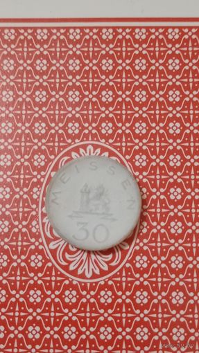 Германия Мейсен нотгельд 30 пфеннигов 1921 фарфор