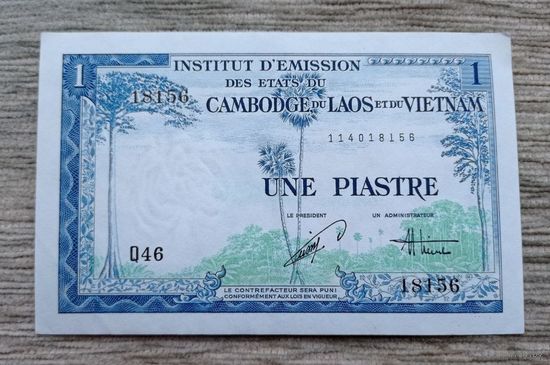 Werty71 Камбоджа Лаос Вьетнам 1 пиастр 1954 аUNC банкнота