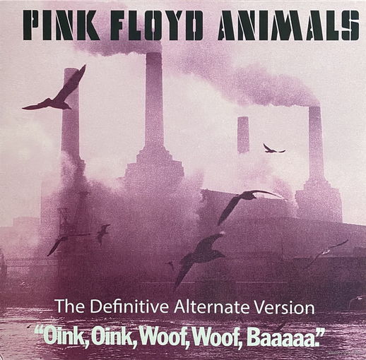 Pink Floyd – ANIMALS (The Definitive Alternate Version), LP