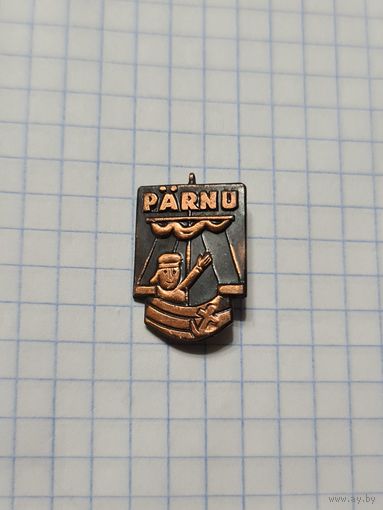 Значок ,,PARNU'' Пярну Балтия СССР.