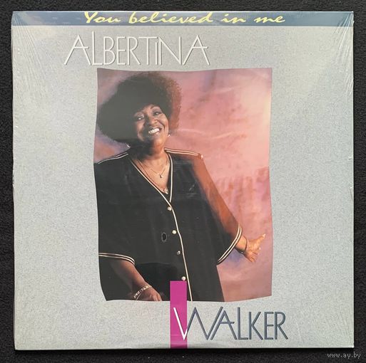 Albertina Walker - You Believed In Me